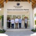 Fundación Puntacana inaugura centro marino que busca escalar la restauración de corales en el Caribe